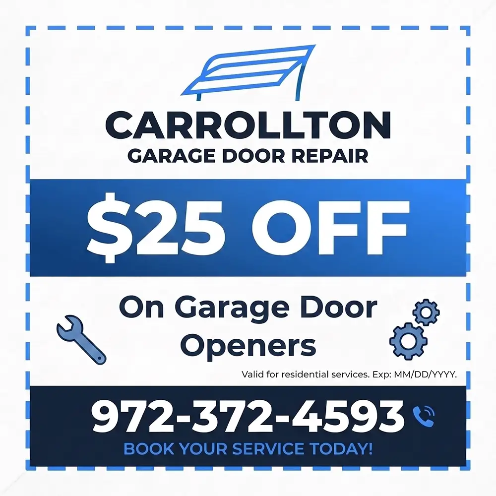 25 dollars off garage door openers coupon from Carrollton Garage Door Repair